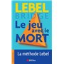 Le jeu avec le mort