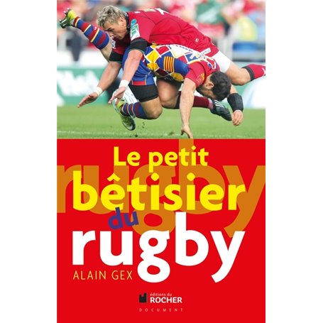 Le petit bétisier du rugby