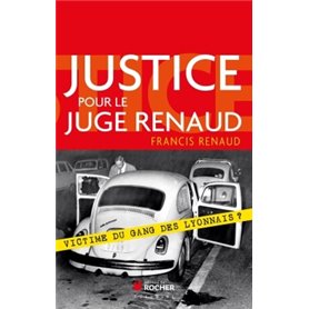 Justice pour le juge Renaud