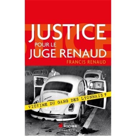 Justice pour le juge Renaud