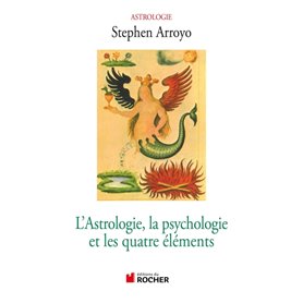 L'astrologie, la psychologie et les quatre éléments