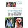 Dictionnaire d'homéopathie pour nos animaux de compagnie