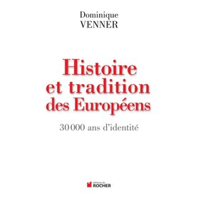 Histoire et traditions des Européens