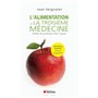 L'alimentation ou la troisième médecine