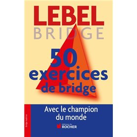 50 exercices de bridge