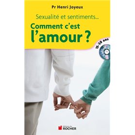 Comment c'est l'amour ?