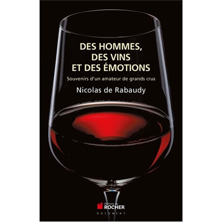 Des vins, des hommes et des émotions