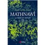 Mathnawî, la quête de l'absolu T2