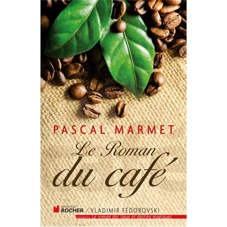 Le roman du café