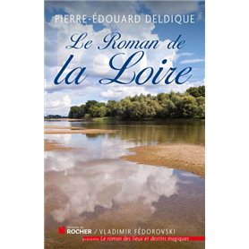 Le roman de la Loire