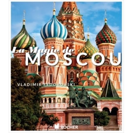 La magie de Moscou