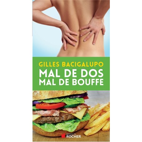 Mal de dos, mal de bouffe