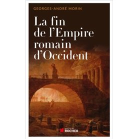 La fin de l'empire romain d'Occident