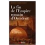 La fin de l'empire romain d'Occident