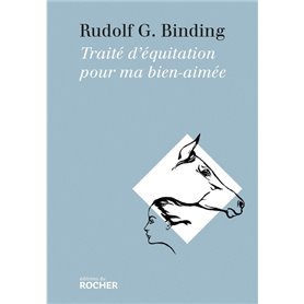 Traité d'équitation pour ma bien-aimée