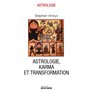 Astrologie, karma et transformation