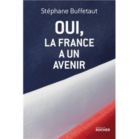 Oui, la France a un avenir