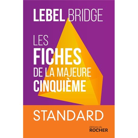 Les Fiches de la Majeure Cinquième - Standard