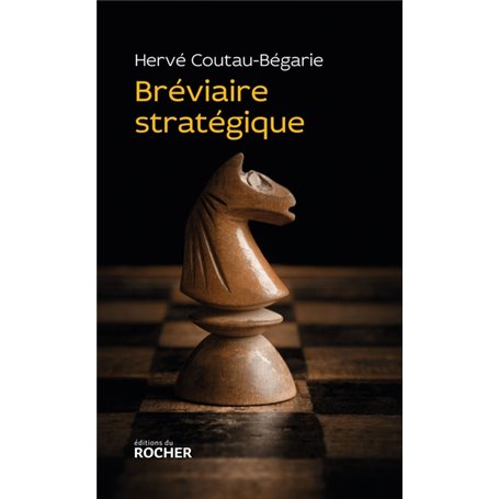 Bréviaire stratégique