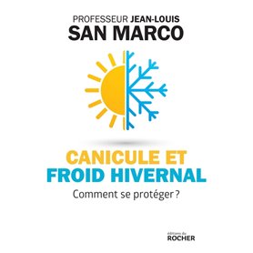 Canicule et froid hivernal