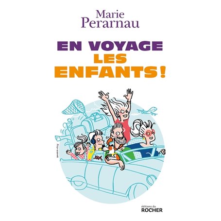 En voyage les enfants !