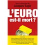 L'euro est-il mort ?