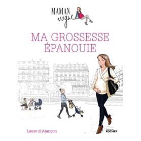 Ma grossesse épanouie