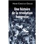 Une histoire de la révolution hongroise