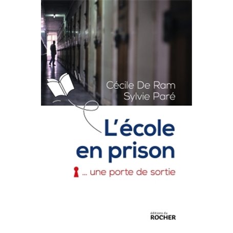 L'école en prison, une porte de sortie