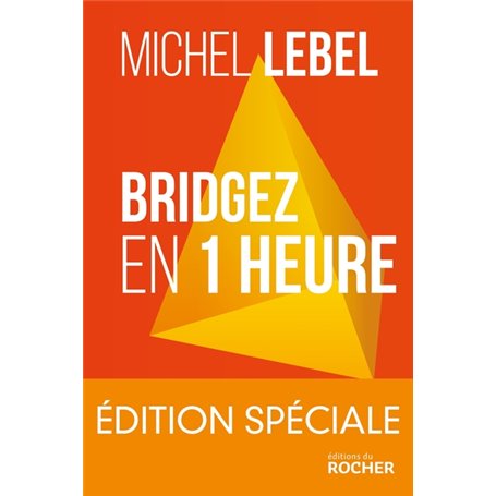 Bridgez en 1 heure - Edition spéciale