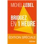 Bridgez en 1 heure - Edition spéciale