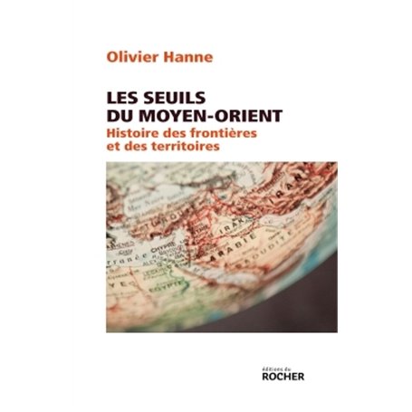 Les Seuils du Moyen-Orient