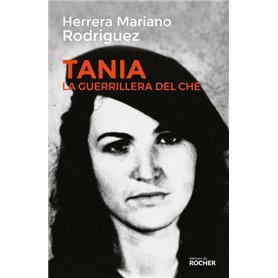 Tania, la guerrillera du Che