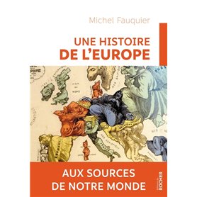 Une histoire de l'Europe