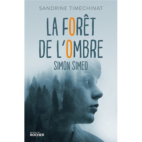 La forêt de l'Ombre