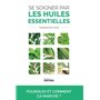 Se soigner par les huiles essentielles