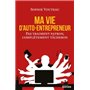 Ma vie d'auto-entrepreneur