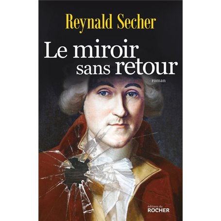 Le miroir sans retour