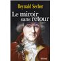 Le miroir sans retour