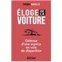 Éloge de la voiture