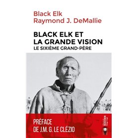 Black Elk et la Grande Vision