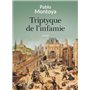 Triptyque de l'infamie