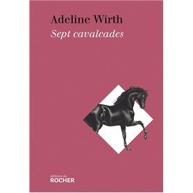 Sept cavalcades