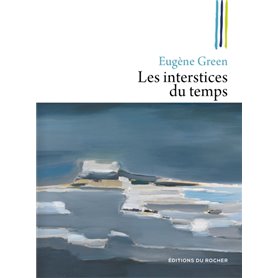 Les interstices du temps