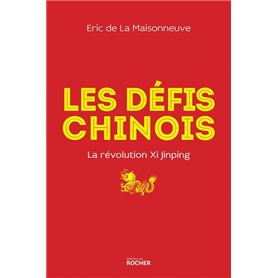 Les défis chinois