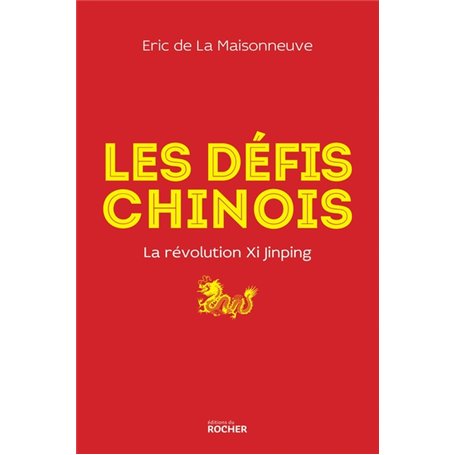 Les défis chinois