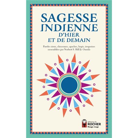 Sagesse indienne d'hier et de demain