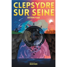 Clepsydre sur Seine