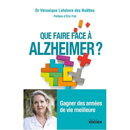 Que faire face à Alzheimer ?