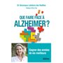 Que faire face à Alzheimer ?